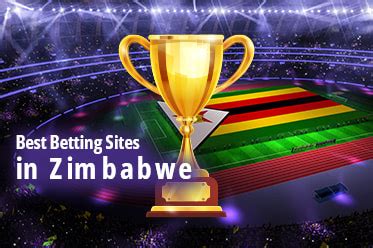 Best Sports Betting Sites in Zimbabwe: Top ZW Online Bookies.